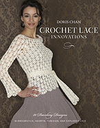 Victorian Lace Crochet: 38 Exquisite Designs for the Home
