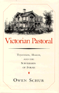 Victorian Pastoral: Tennyson, Hardy, and the Subversion of Forms