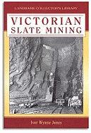 Victorian Slate Mining