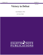 Victory in Defeat: Conductor Score & Parts