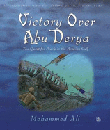 Victory Over Abu Derya: The Quest for Pearls in the Arabian Gulf