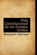 Vida Constitucional de Los Estados Unidos