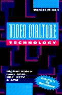 Video Dialtone Technology - Minoli, Daniel