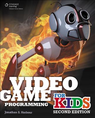 Video Game Programming for Kids - Harbour, Jonathan S
