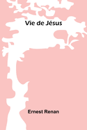 Vie de Jsus