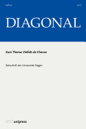 Vielfalt ALS Chance: Diagonal, Jg. 2016