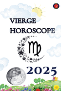 Vierge Horoscope 2025