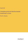 Vierteljahrsschrift der Naturforschenden Gesellschaft in Zrich: Neunter Jahrgang