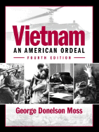 Vietnam: An American Ordeal