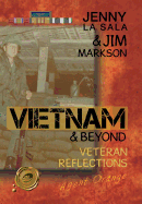 Vietnam & Beyond: Veteran Reflections