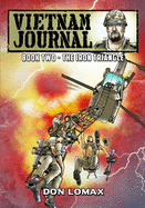 Vietnam Journal - Book 2: The Iron Triangle