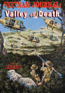 Vietnam Journal Book Seven: Valley of Death