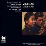 Vietnam: Musiques Vocales Des Plaines Du Nord - Various Artists