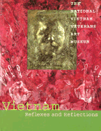 Vietnam Reflexes and Reflections - Sinaiko, Eve