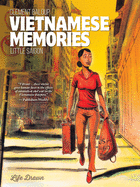 Vietnamese Memories Vol.2: Little Saigon