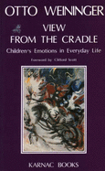 View from the Cradle: Children's Emotions in Everyday Life