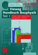 Vieweg Handbuch Bauphysik 1 - Willems, Wolfgang M.; Dinter, Simone; Schild, Kai