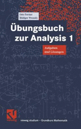 Vieweg Studium, Nr.61, ?bungsbuch Zur Analysis 1