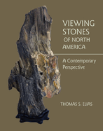 Viewing Stones of North America: A Contemporary Perspective