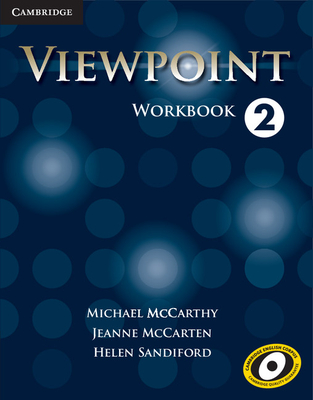 Viewpoint Level 2 Workbook - McCarthy, Michael, and McCarten, Jeanne, and Sandiford, Helen