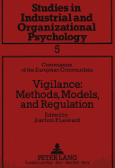 Vigilance: Methods, Models and Regulation