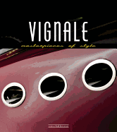 Vignale: Masterpieces of Style