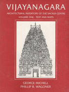 Vijayanagara -- 3 Volume Set: Architectural Inventory of the Sacred Centre