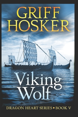 Viking Wolf - Hosker, Griff