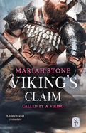 Viking's Claim: A Viking time travel romance