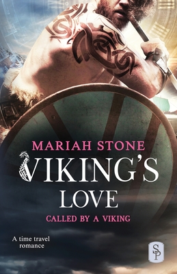 Viking's Love: A Viking time travel romance - Stone, Mariah