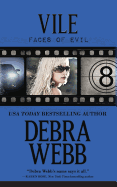 Vile: The Faces of Evil Book 8 - Webb, Debra