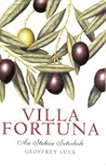 Villa Fortuana: An Italian Interlude