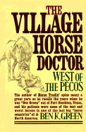 Village Horse Doctor - Green, Ben K