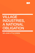 Village Industries, a National Obligation