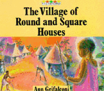 Village of Round and Square Houses