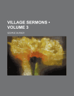 Village Sermons .. Volume 3