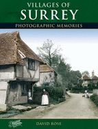 Villages of Surrey: Photographic Memories