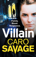 Villain: A heart-stopping addictive crime thriller that you won't be able to put down