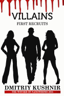 Villains: First Recruits