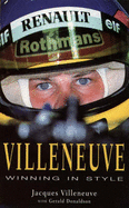 Villeneuve: Winning in Style