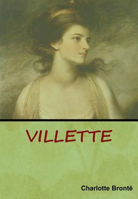 Villette - Bronte, Charlotte