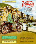Villiers Singles and Twins: Postwar British Two-Stroke Lightweight Motorcycle
