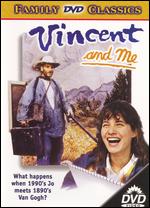 Vincent and Me - Michael Rubbo