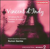Vincent d'Indy: Orchestral Works, Vol. 2 - Iceland Symphony Orchestra; Rumon Gamba (conductor)