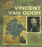 Vincent Van Gogh - Nichols, Catherine