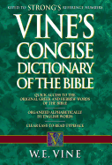Vine's Concise Dictionary of Old and New Testament Words