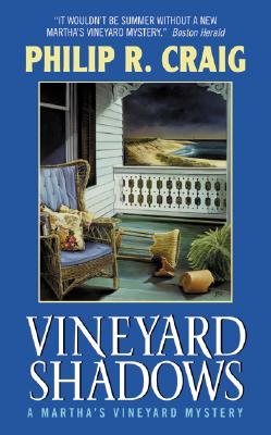 Vineyard Shadows: A Martha's Vineyard Mystery - Craig, Philip R