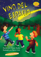 Vino del Espacio (It Came from Outer Space)