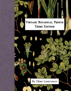 Vintage Botanical Prints: Third Edition