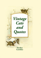 Vintage Cats and Quotes